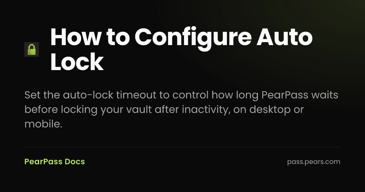 System Auto Lock Settings Example How to Configure Auto Lock
