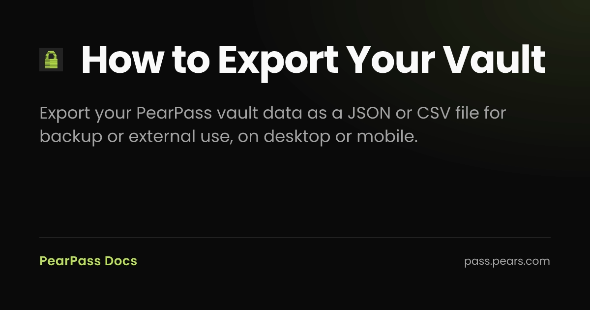 How to Export Your Vault